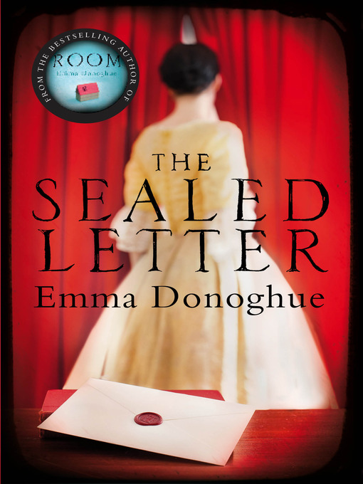 Title details for The Sealed Letter by Emma Donoghue - Wait list